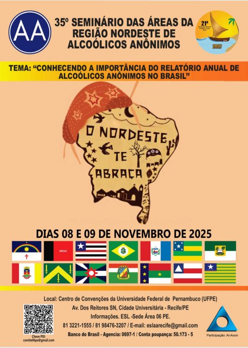 35º Seminário das Áreas da Região Nordeste de Alcólicos Anônimos - PE