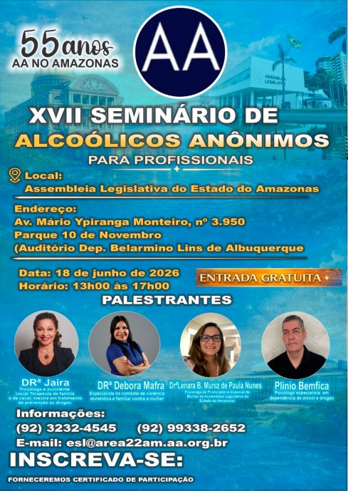 XVII Seminário Para Profissionais de Alcoólicos Anônimos no Amazonas – 18/06/2026 - Manaus/AM