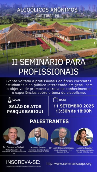 II Seminário para Profissionais de Alcoólicos Anônimos – PR
